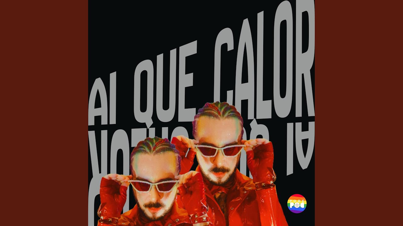 Ai que Calor