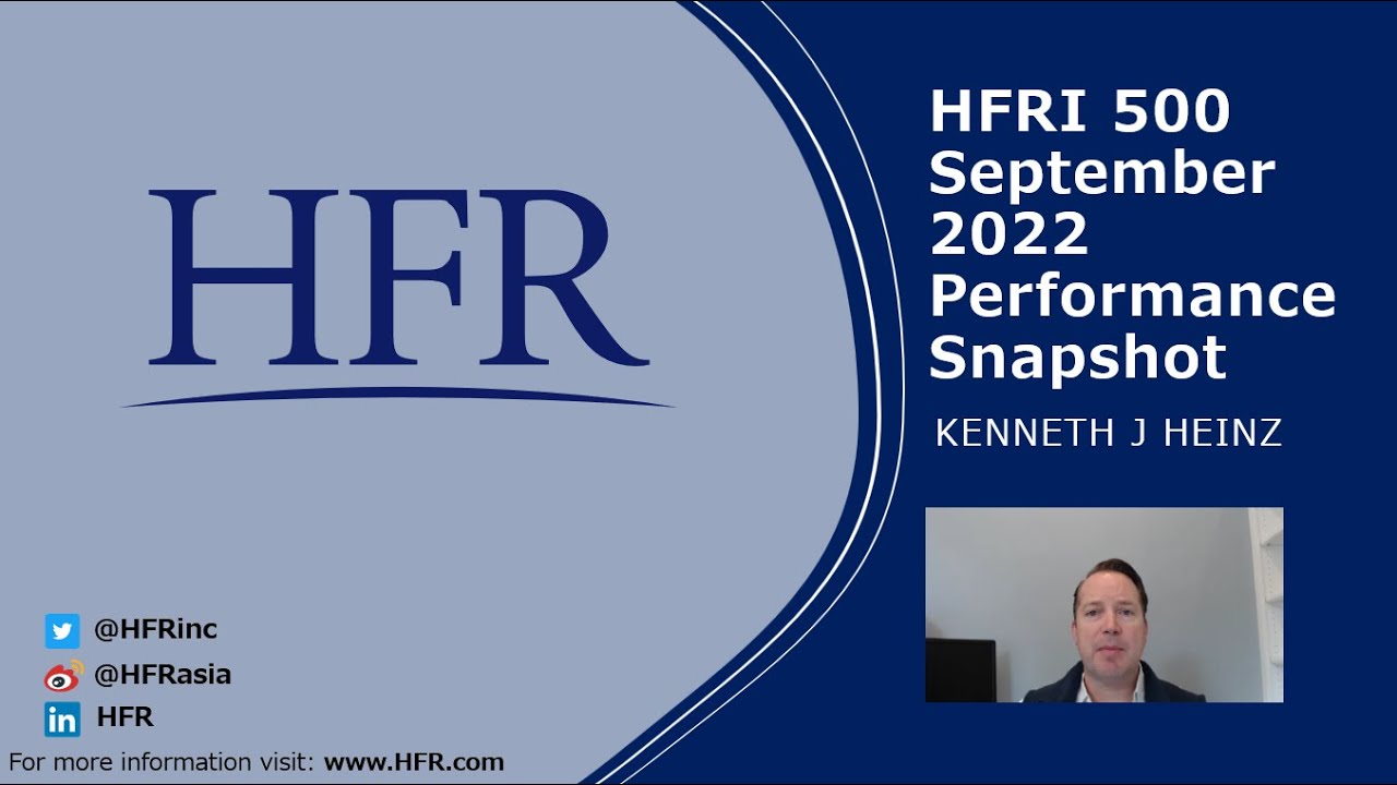 HFRI 500 September 2022 Performance Update | HFR (Hedge Fund Research, Inc.)