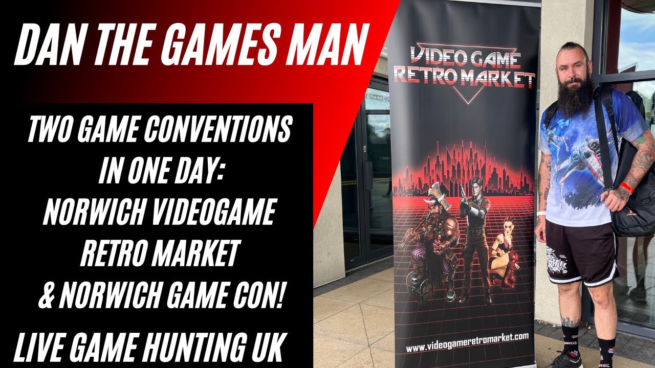 Two Conventions in One Day! Norwich Videogame Retro Market and Norwich Game Con!