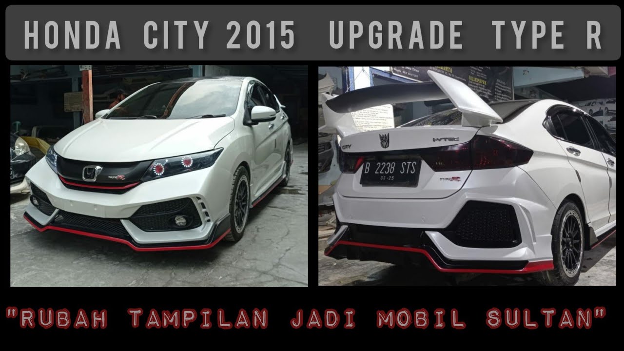 HONDA CITY 2015 UPGRADE TYPE R/ CITY TURBO