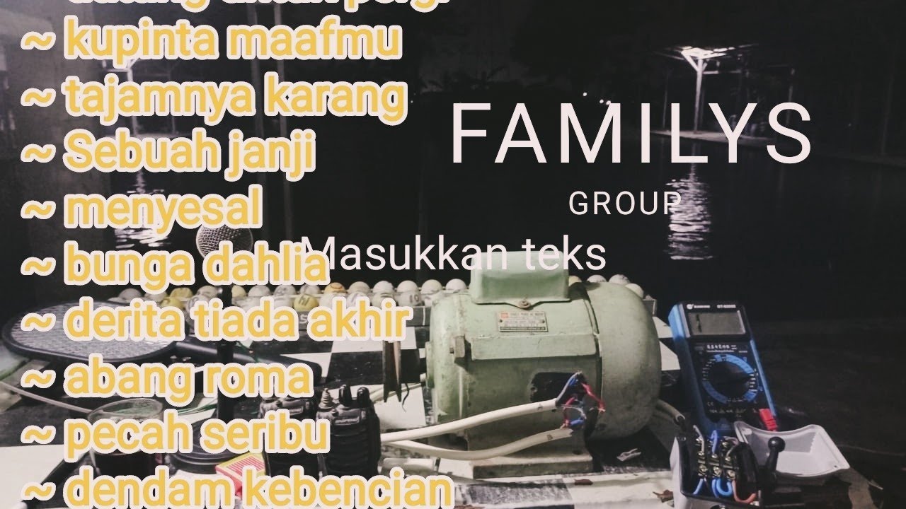familys group live mp3 lirik lagu pilahan