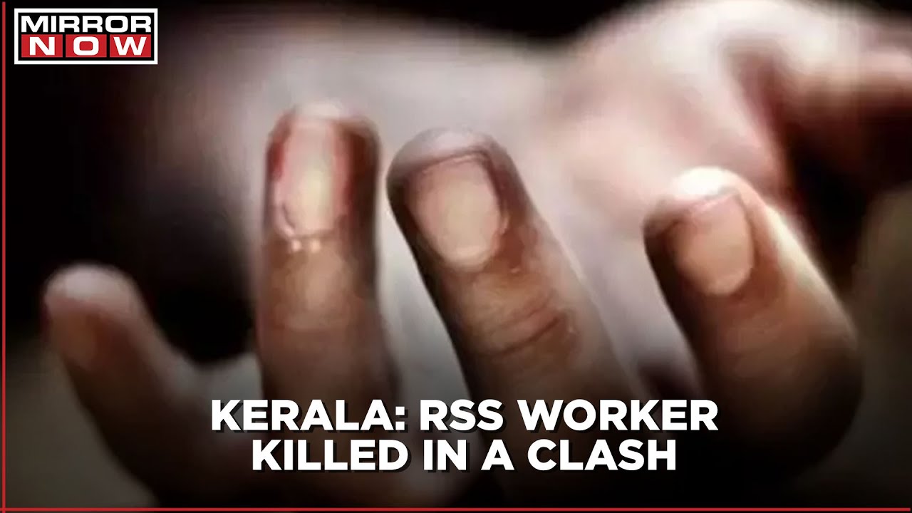 RSS worker killed in clash in Kerala's Alappuzha; 8 SDPI activists arrested
