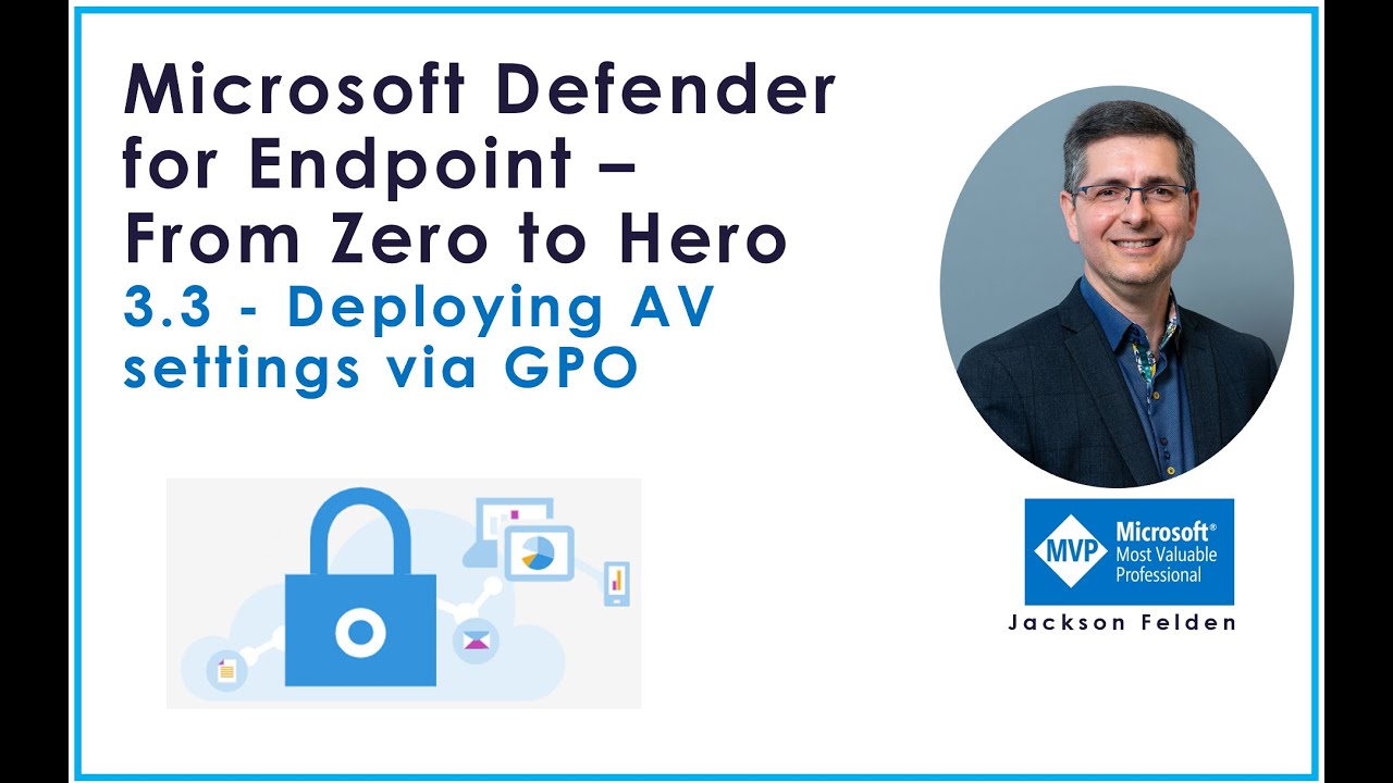3.3 Развертывание настроек AV через GPO, MDE от Zero до Hero
