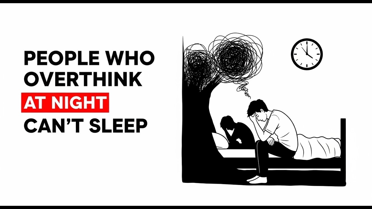 Psychology of People Who Overthink at Night