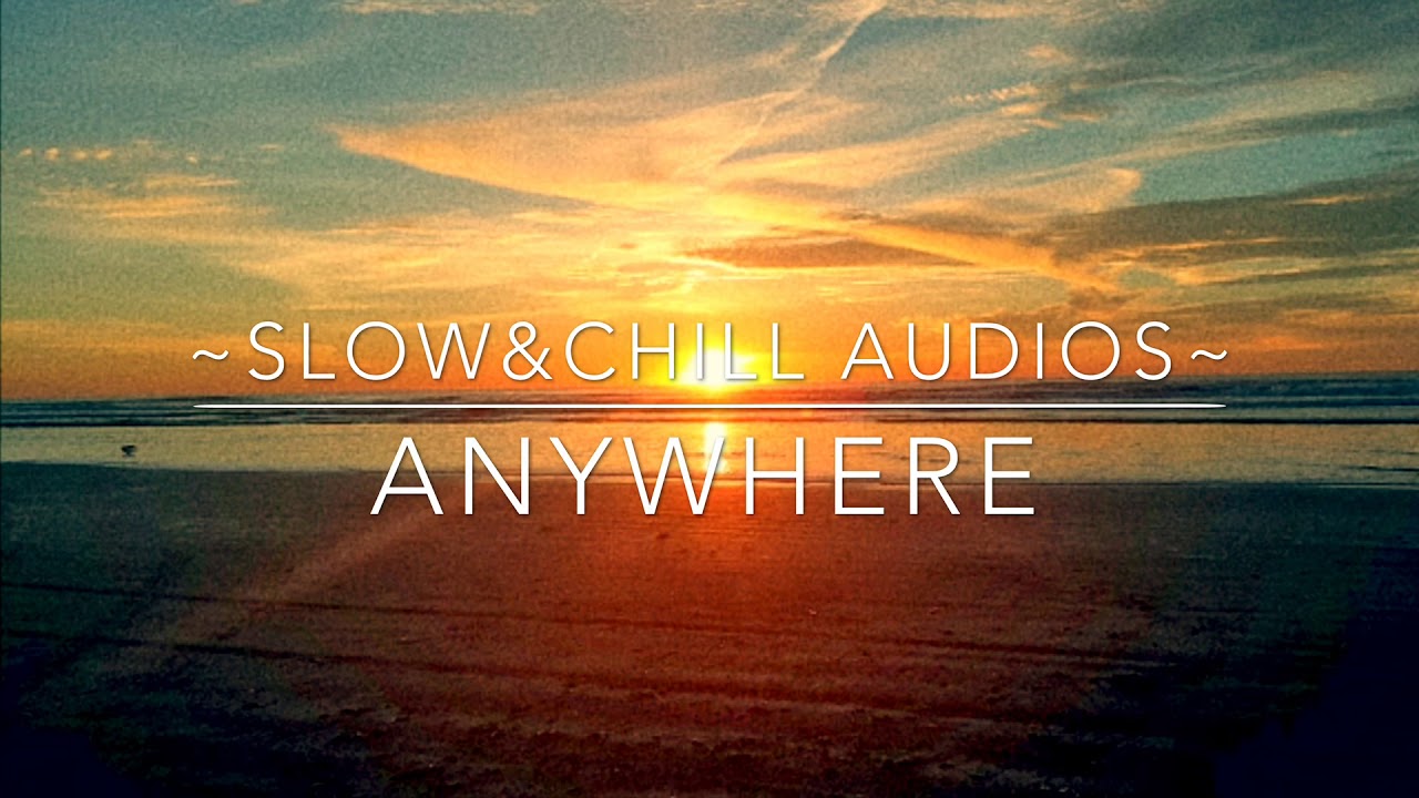Rita Ora - Anywhere (slow version)
