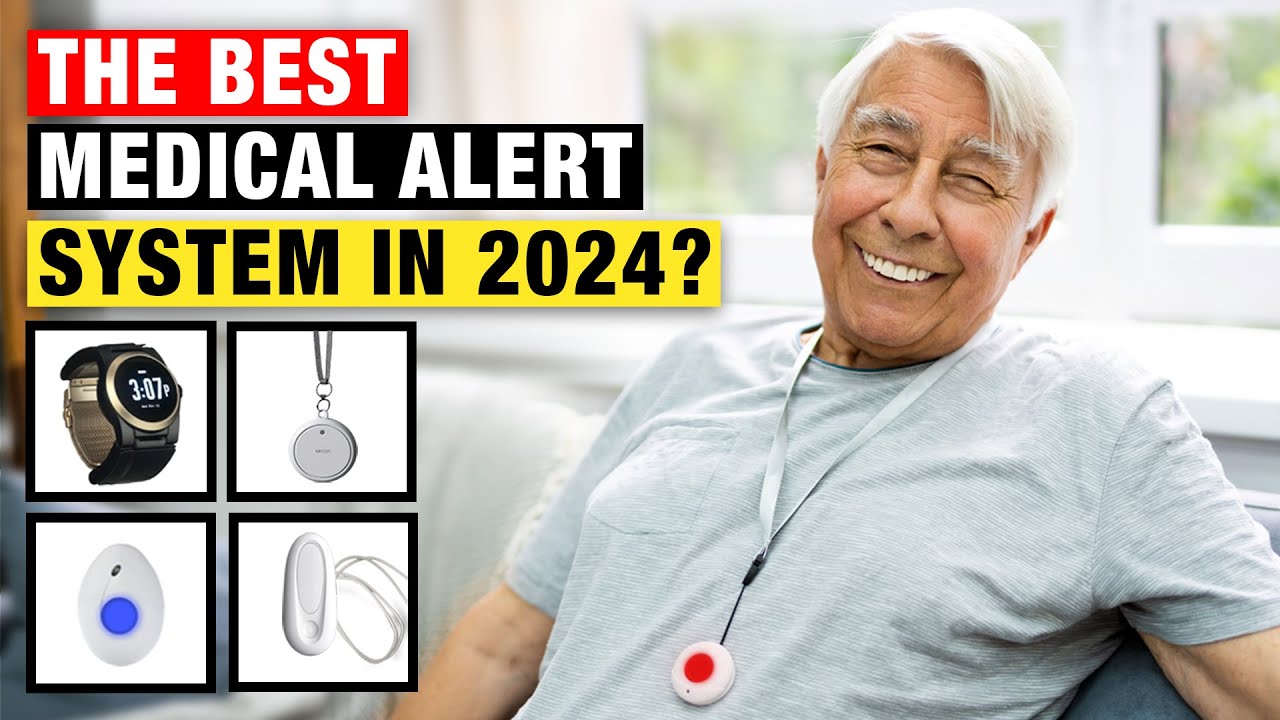 The Best Medical Alert System For You in 2024