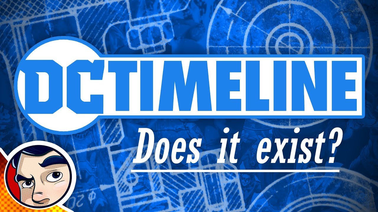 Is There A Timeline in DC?! New 52, Rebirth, DC Universe! - Comics Experiment | Comicstorian