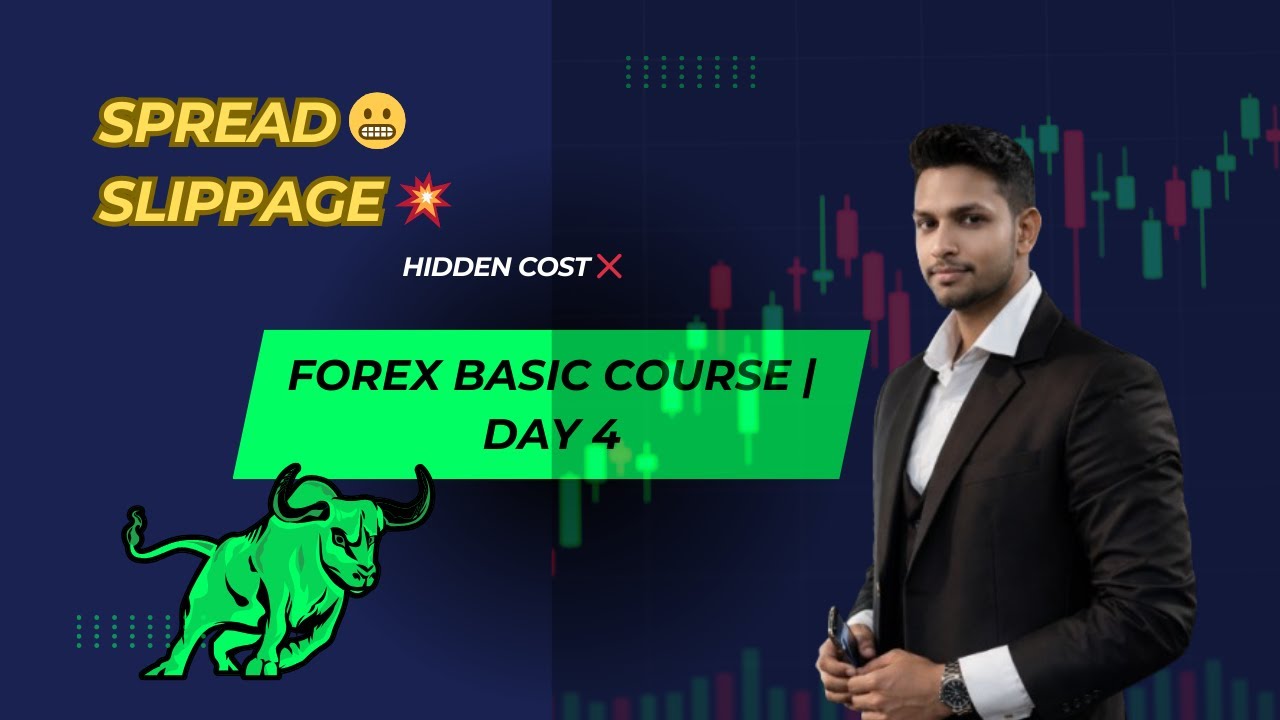 Day 4 | Spread, Slippage & Commission 🤯 | Trading Cost Ka Sach