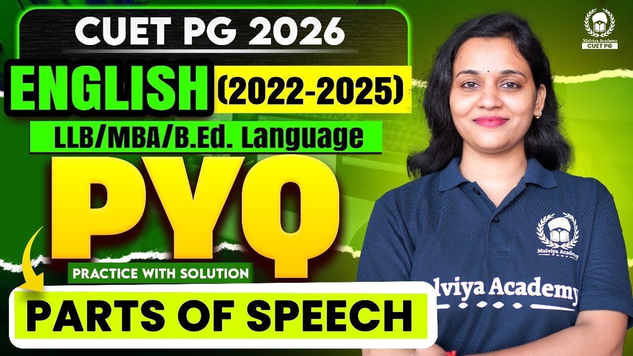CUET PG 2026 LLB/MBA/B.Ed. PYQ | Language English PYQ(2022-2025) | Parts of Speech