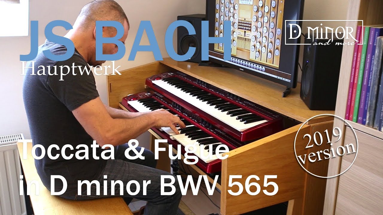 JS BACH - Toccata & Fugue in D minor BWV 565 (2019 version) - Hauptwerk Friesach