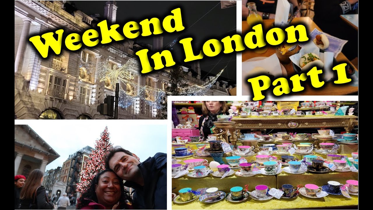 Weekend in London Part 1 // Strand Palace Hotel // Jubilee Market // Covent Garden // Buns and Buns