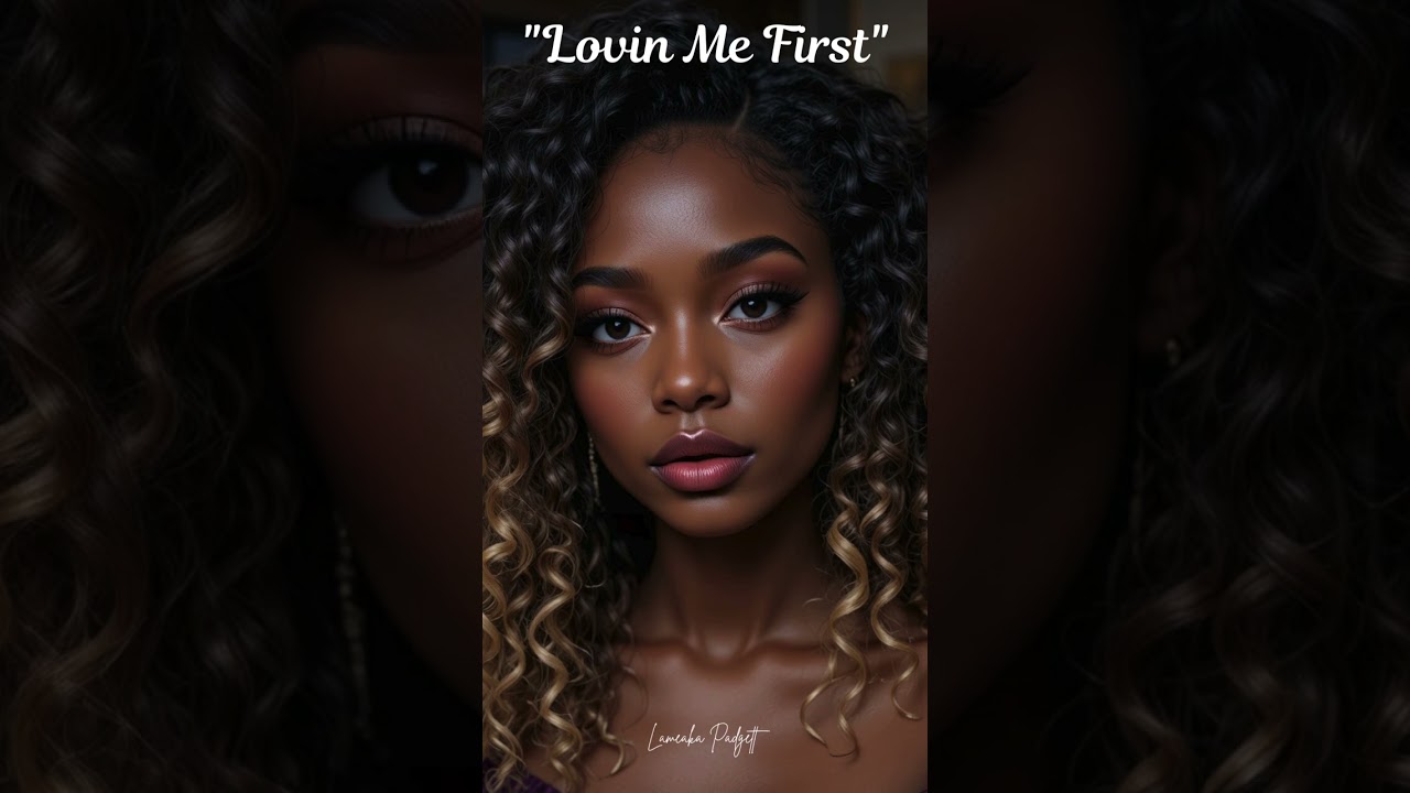 Lovin' Me First