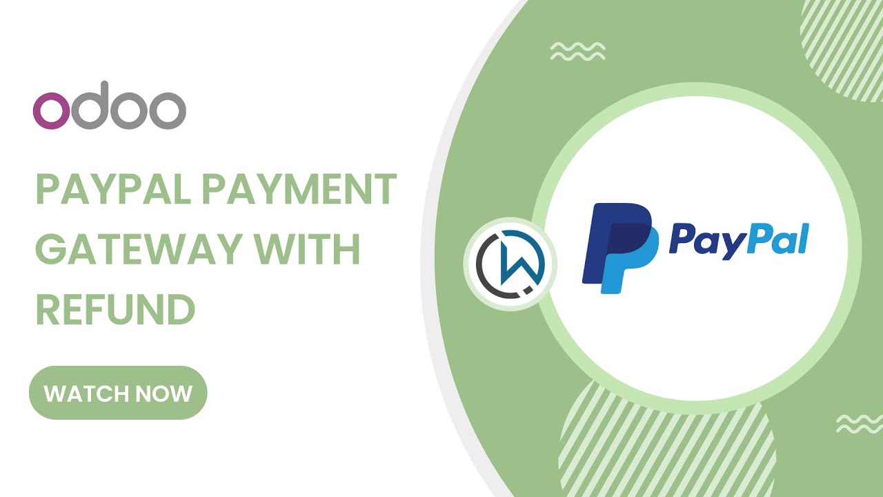Paypal Payment Gateway with Refund | Odoo Payment App