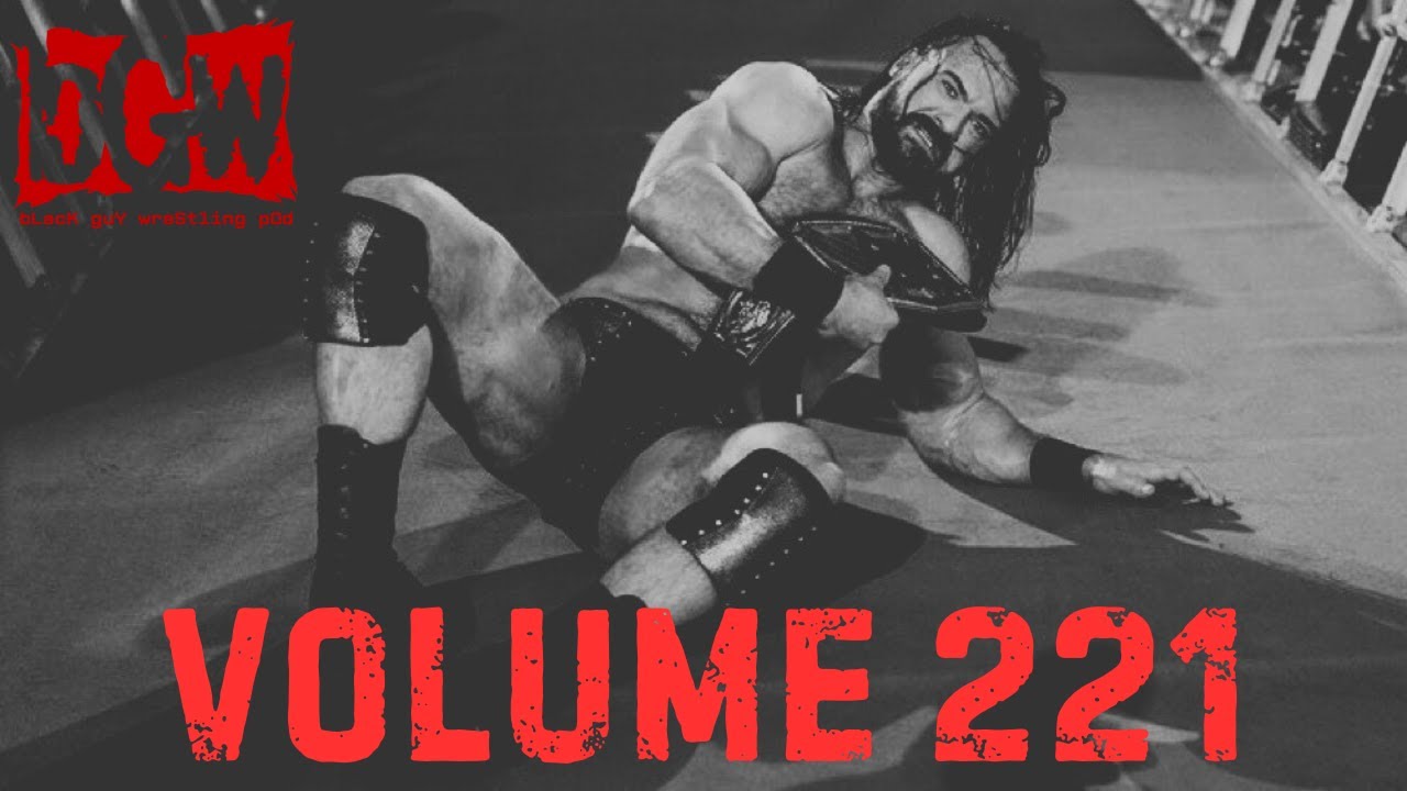 Drew McIntyre Champ, CM Punk vs Bron & 2026 Predictions! | BGW 221