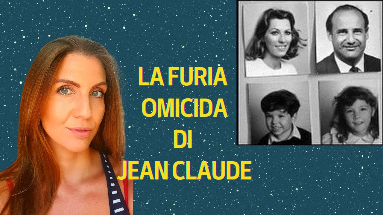 LA FURIA OMICIDA DI JEAN CLAUDE