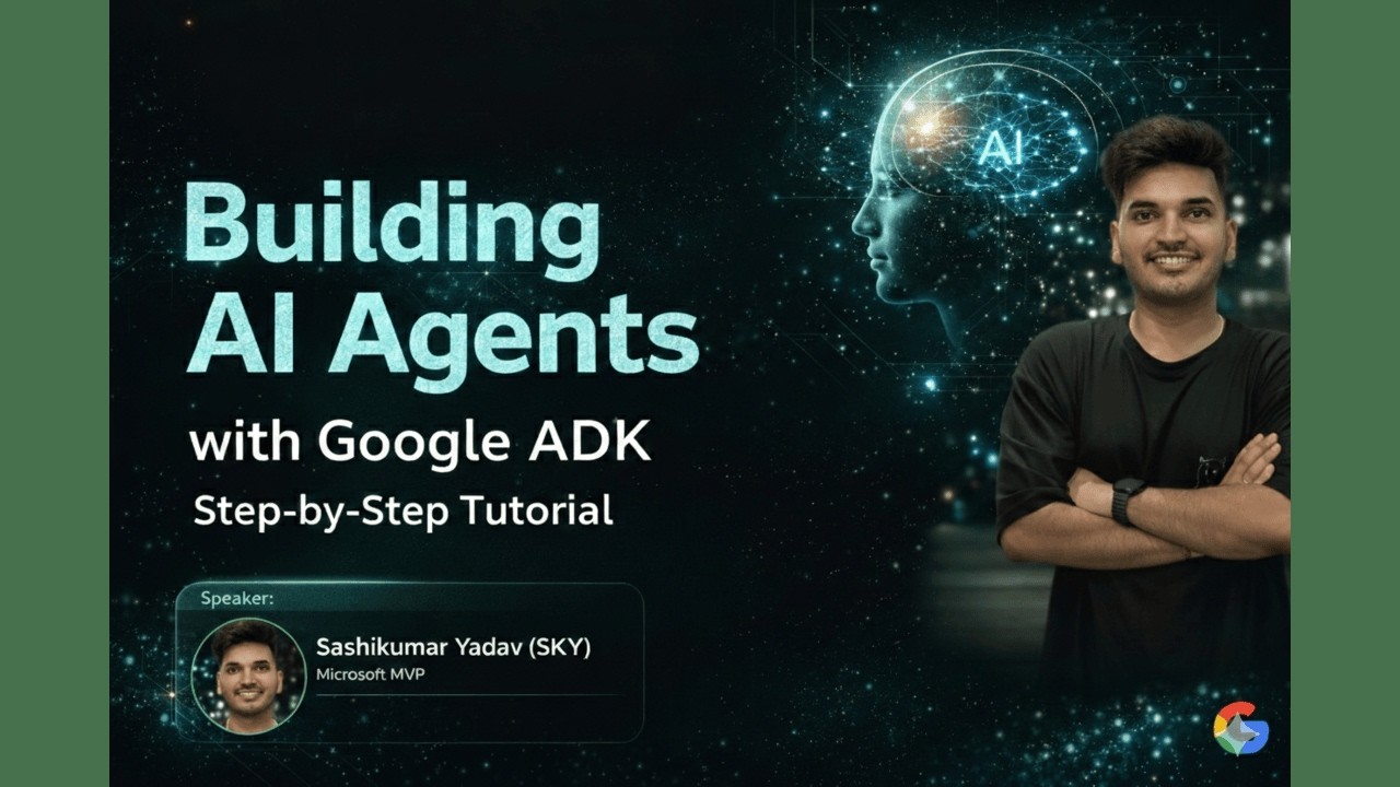 How to Build AI Agents from Scratch with Google ADK (2026 Tutorial)