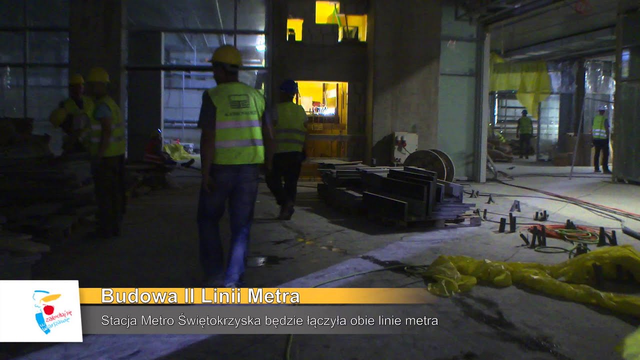 Budowa II Linii Metra  - Stacja Metro Świetokrzyska