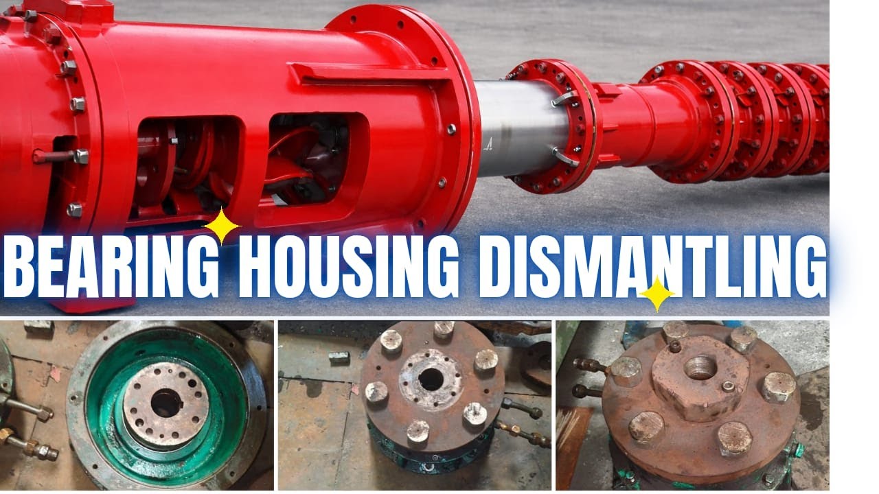 How to Dismantle Vertical Pump Bearing Housing