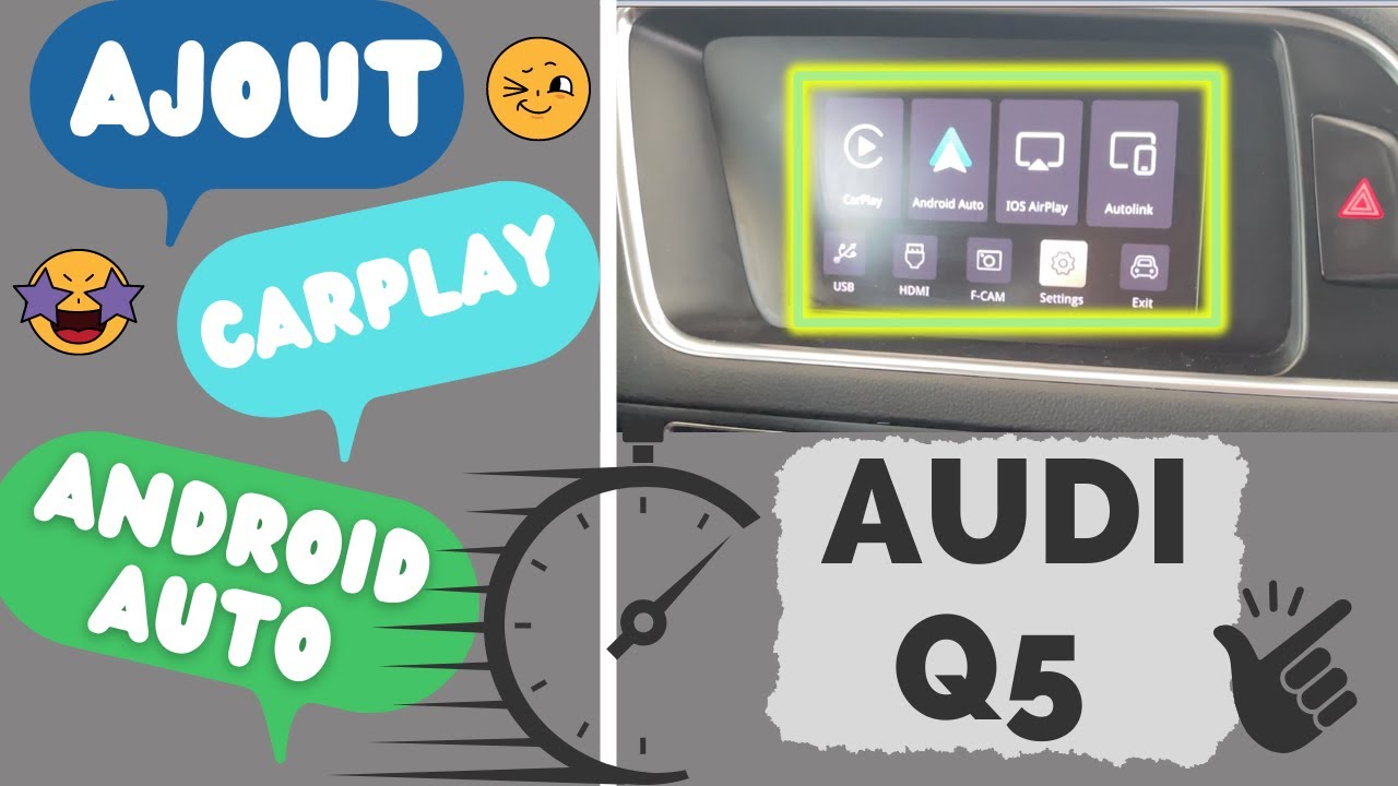 Ajout Carplay/Android Auto sans fil sur Audi Q5 en conservant votre écran d'origine