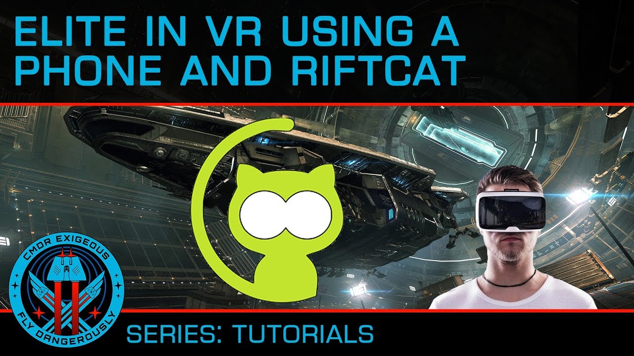 Tutorial: Elite in VR Using a Mobile and Riftcat