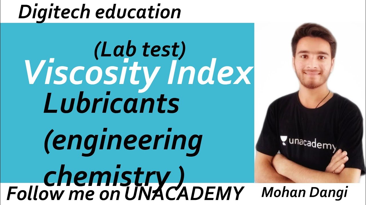 Viscosity Index | Lubricants | Engineering chemistry | RGPV | Mohan Dangi