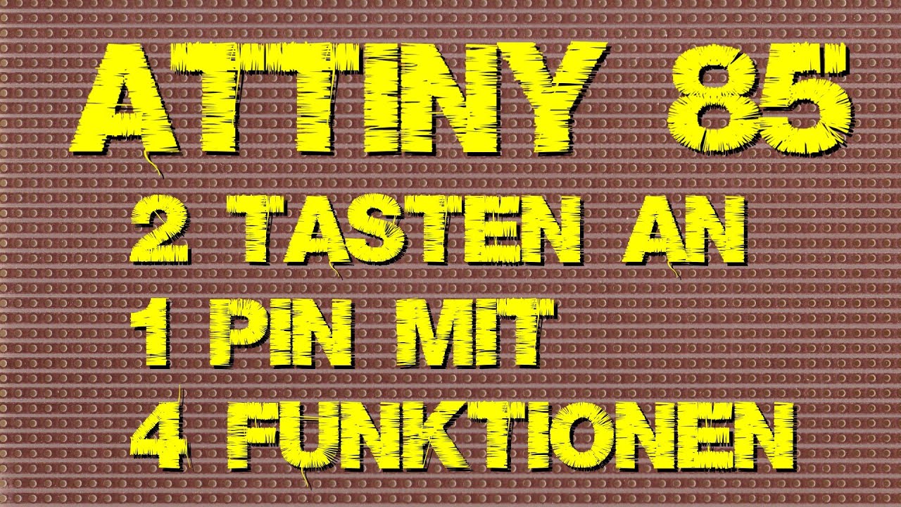 ATTiny85 mit 2 Tasten an einem Pin