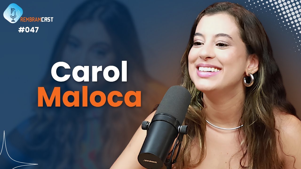 CAROL MALOCA - RembramCast #047