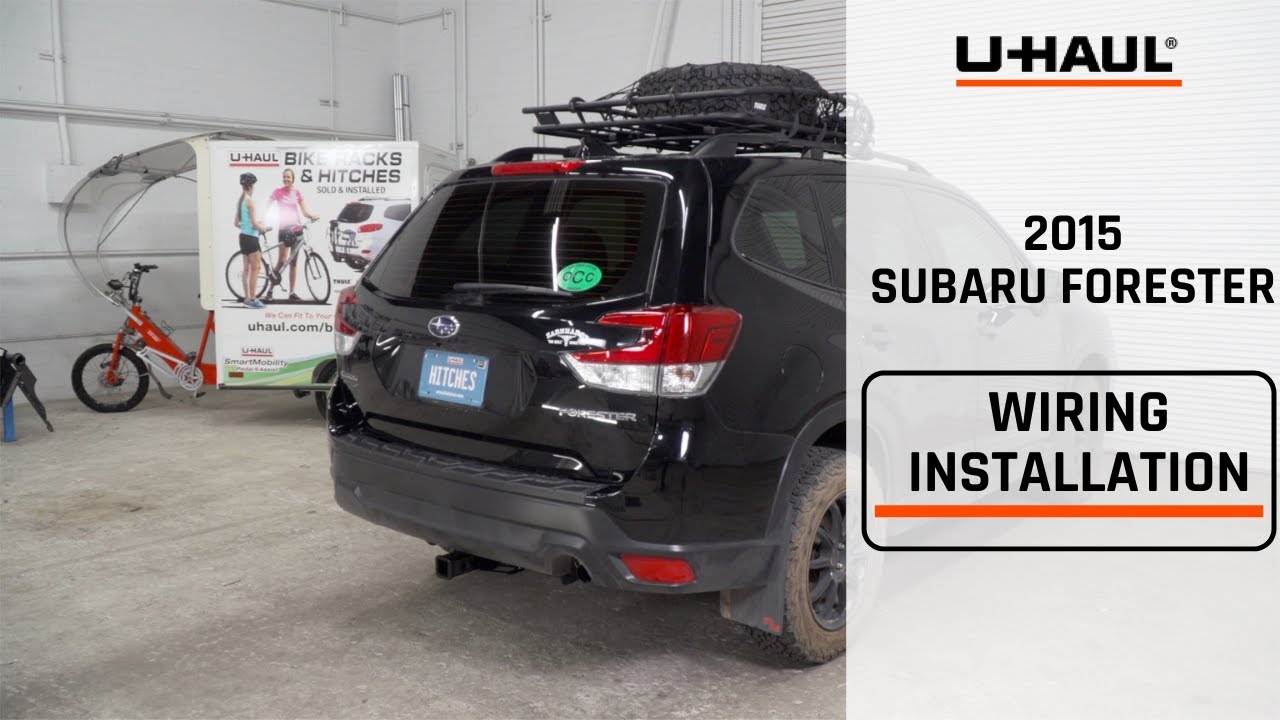 2015 Subaru Forester Trailer Wiring Harness Installation