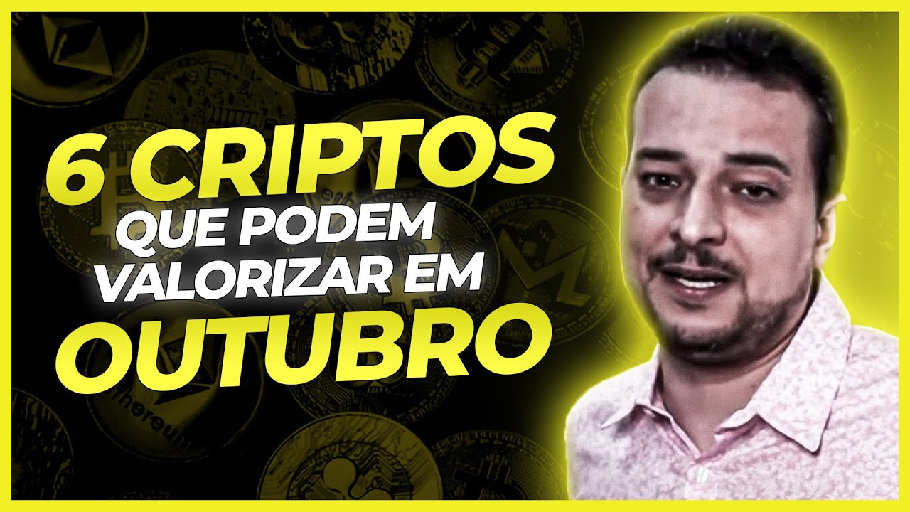 TOP 6 CRIPTOMOEDAS QUE PODEM TER GRANDES VALORIZA&Ccedil;&Otilde;ES NESSE M&Ecirc;S DE OUTUBRO | Criptomaniacos
