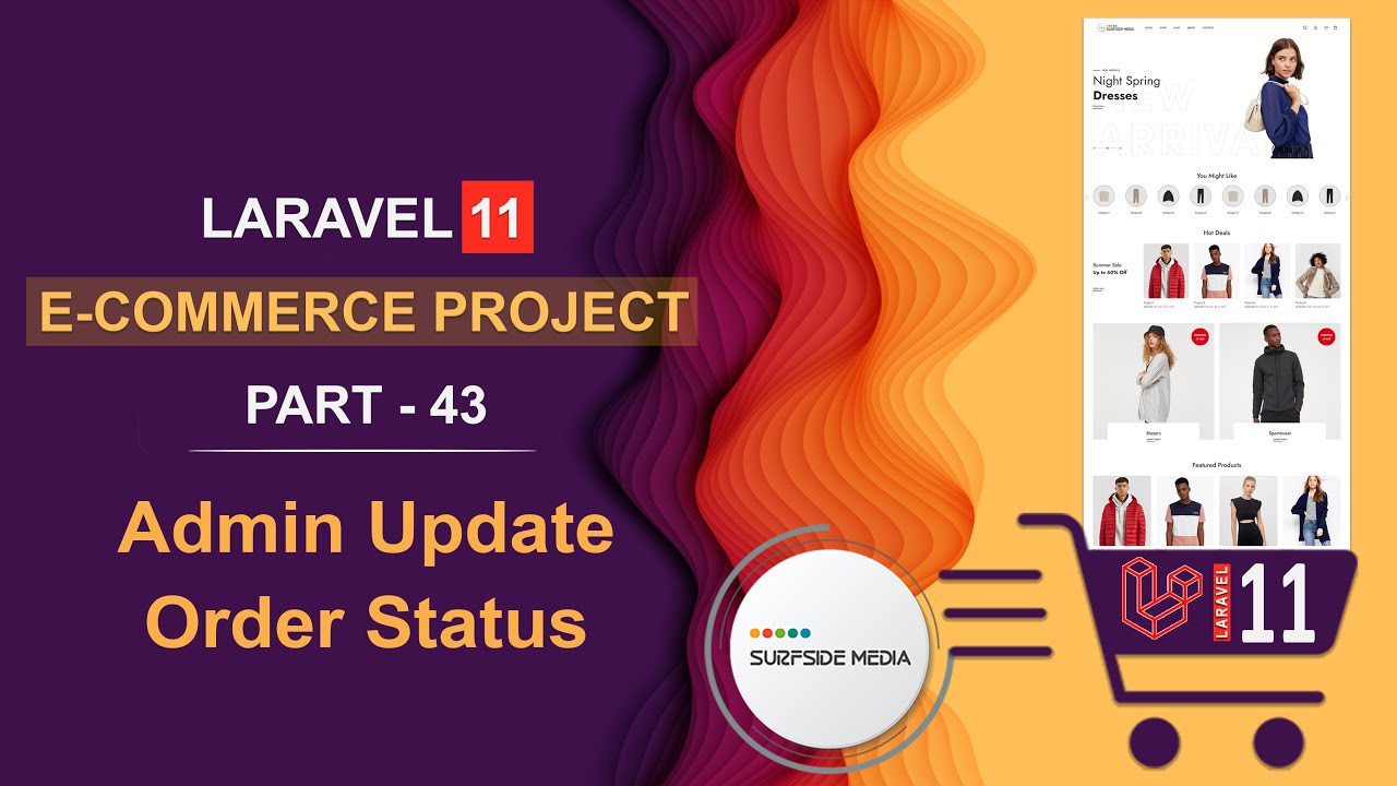 43. Laravel 11 E-Commerce Project - Admin Update Order Status