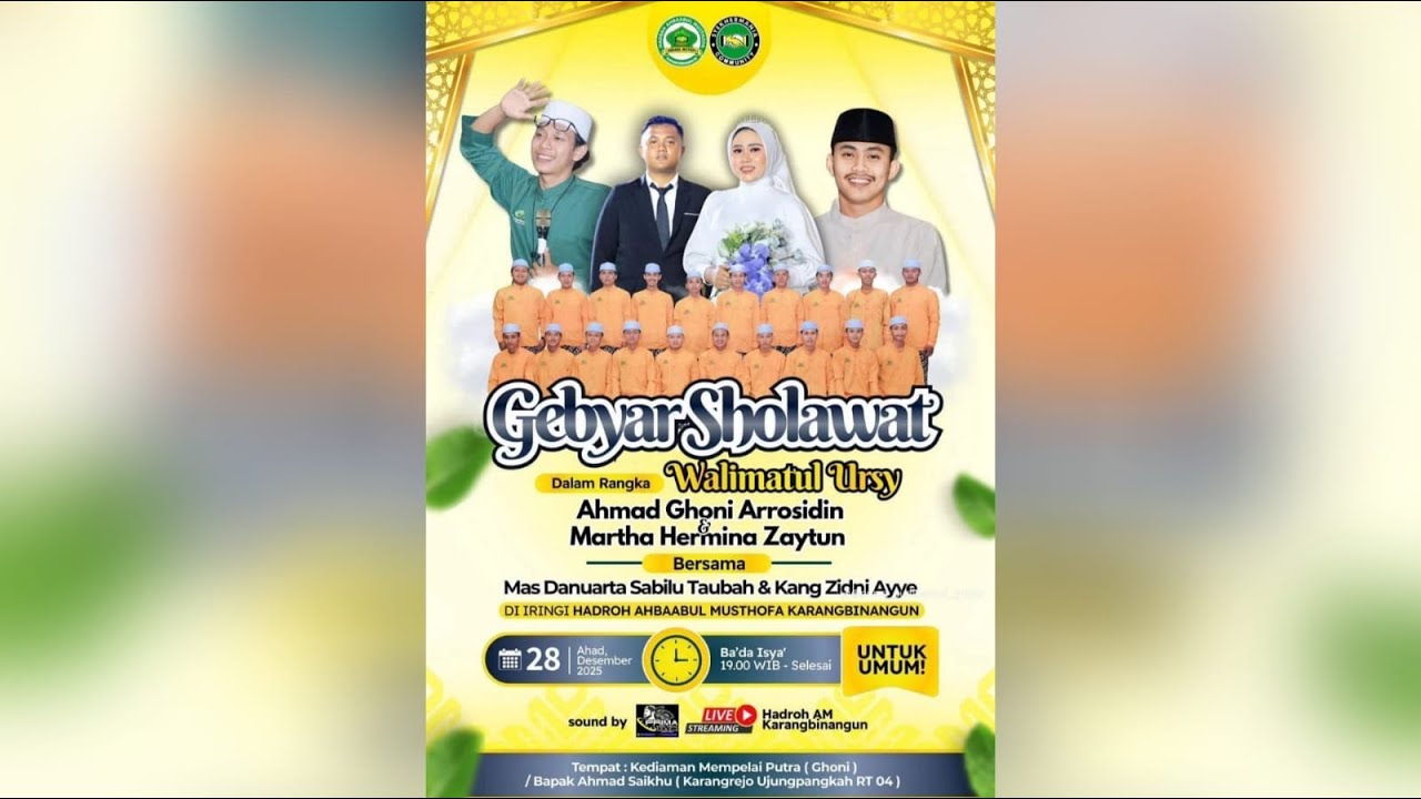 LIVE STREAMING GEBYAR SHOLAWAT BERSAMA MAS DANUARTA SABILU TAUBAH & KANG ZIDNI AYYE
