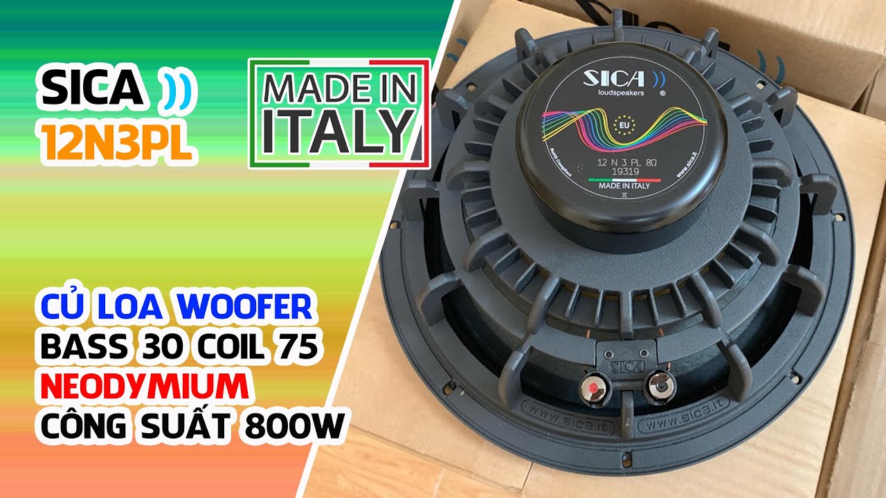 SICA 12N3PL - MADE IN ITALY // CỦ LOA BASS 30 COIL 75 TỪ NEO 800W (5.500.000đ/ 1 C&Aacute;I)