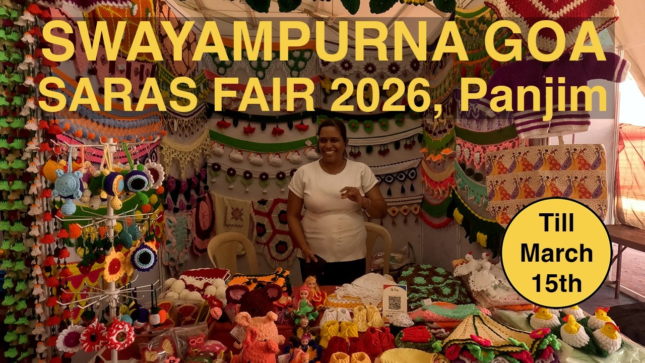 Swayampurna Goa Saras shopping festival, March 5th-15th, 2026, Panjim, North Goa