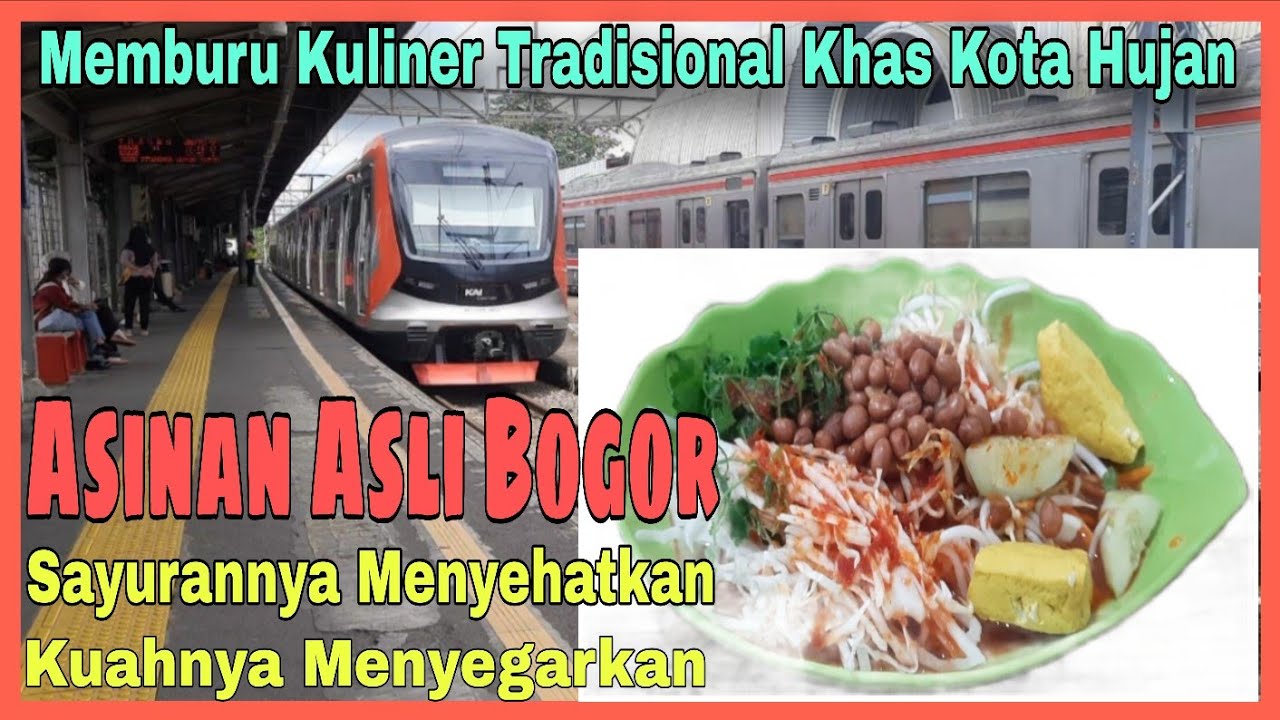 Hunting Kuliner Lejen Khas Kota Hujan | Asinan Bogor Rasanya Seger Banget