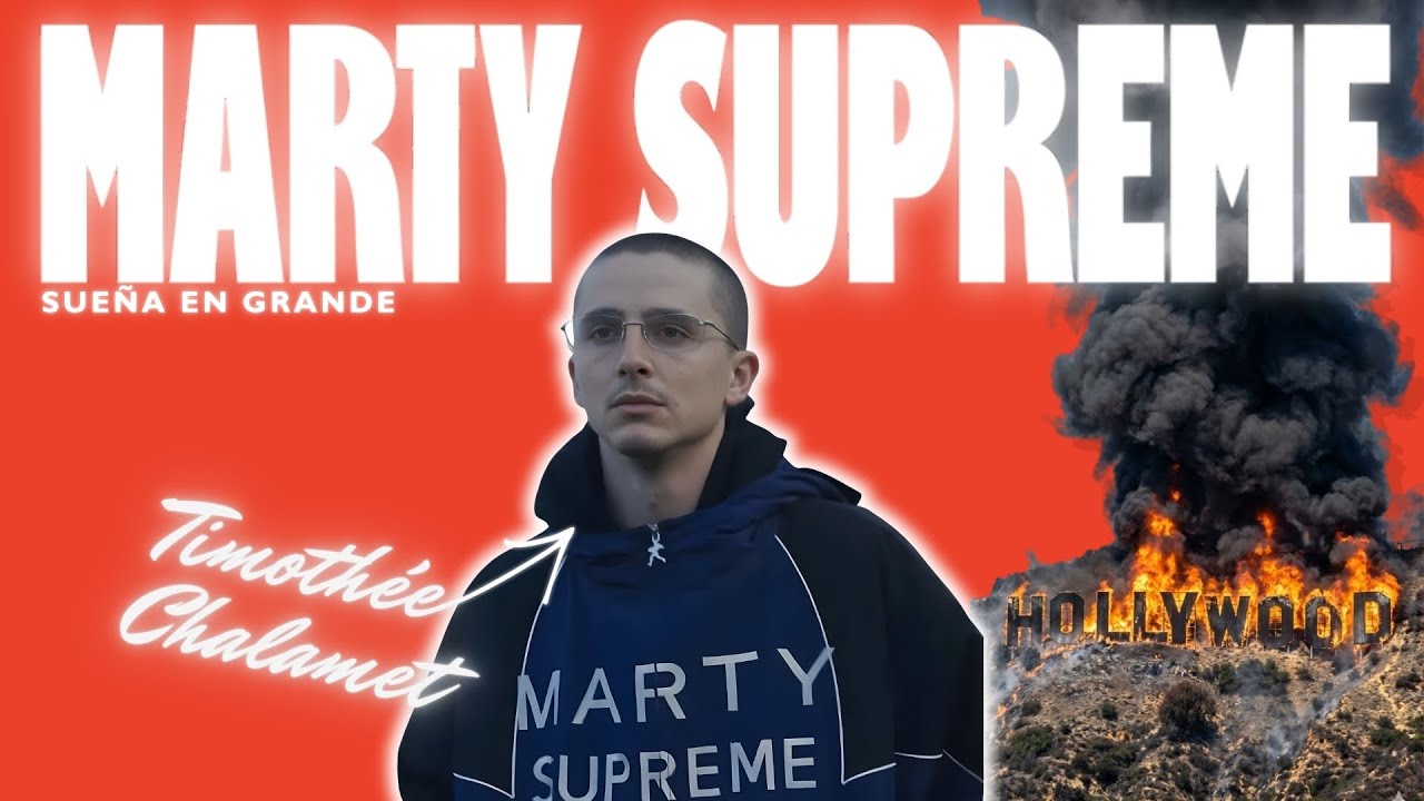 Cómo Timothée Chalamet DESTRUYÓ Hollywood (Marty Supreme)