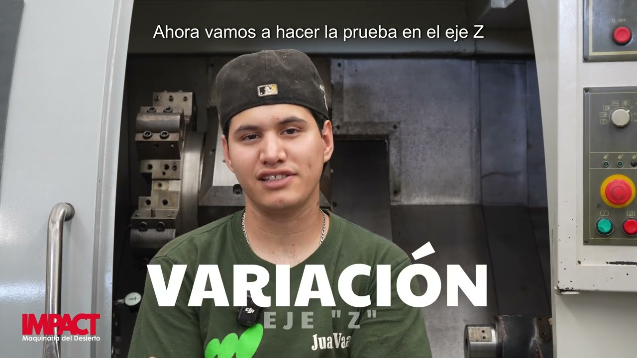 Pruebas de precisión en torno CNC, IMPACT MT
