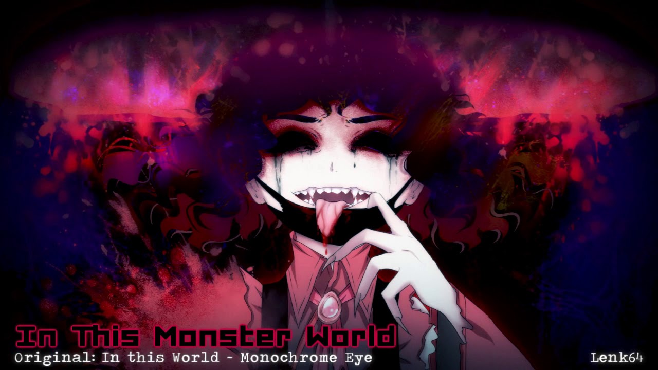 【Len'en Arrange】In This Monster World
