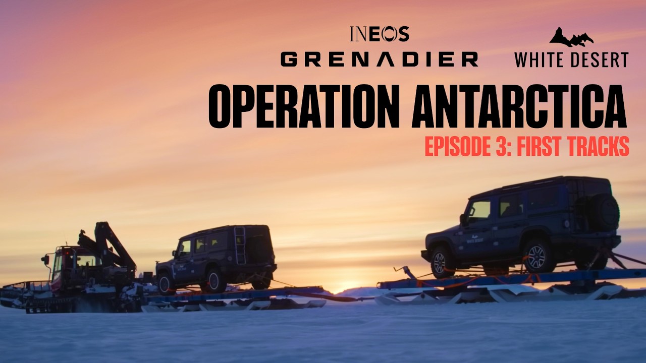 INEOS Grenadier x White Desert | Операция &laquo;Антарктида&raquo;. Эпизод 3: Первые следы