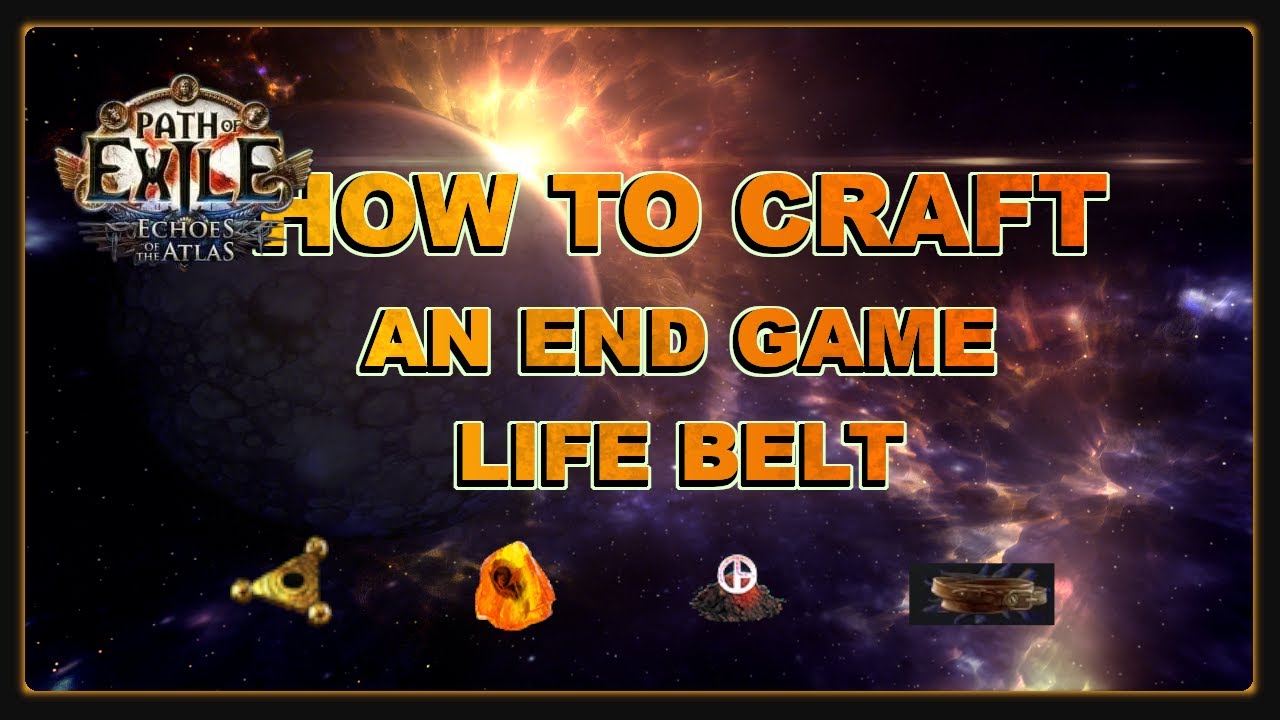 PoE Ritual: How to Craft a Rad Life Belt