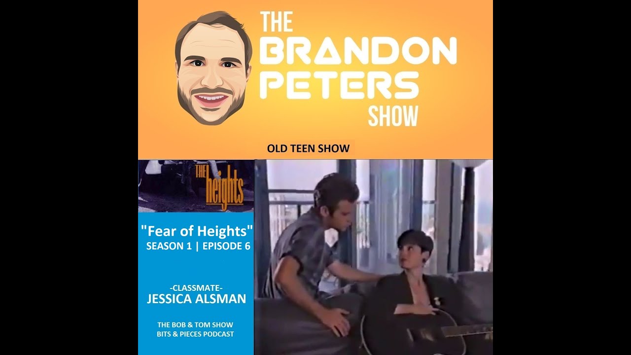 The Brandon Peters Show - Old Teen Show - THE HEIGHTS: 