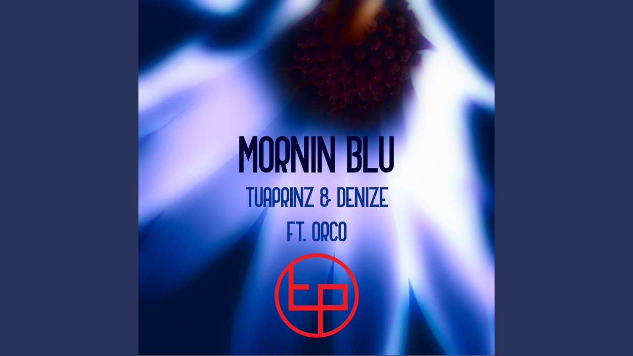Mornin Blu
