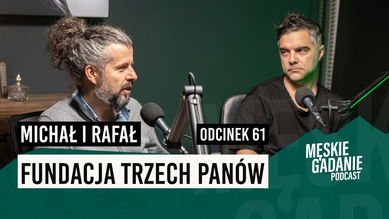 Czy terapia faktycznie pomaga? - Michał Dyrda i Rafał Strzałkowski (odc. 61)