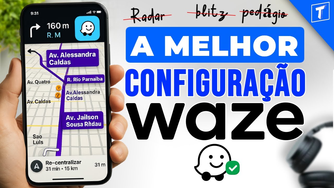 Como CONFIGURAR o WAZE CORRETAMENTE (passo a passo Completo)