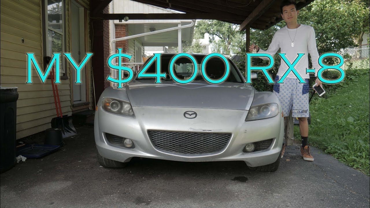 MY $400 2004 MAZDA RX8 BUILD