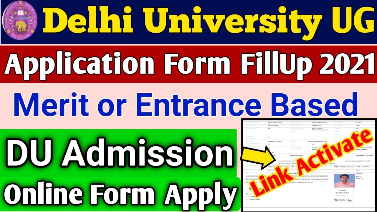 DU UG Admission 2021 | Delhi University Merit Based & Entrance Based Online Form 2021