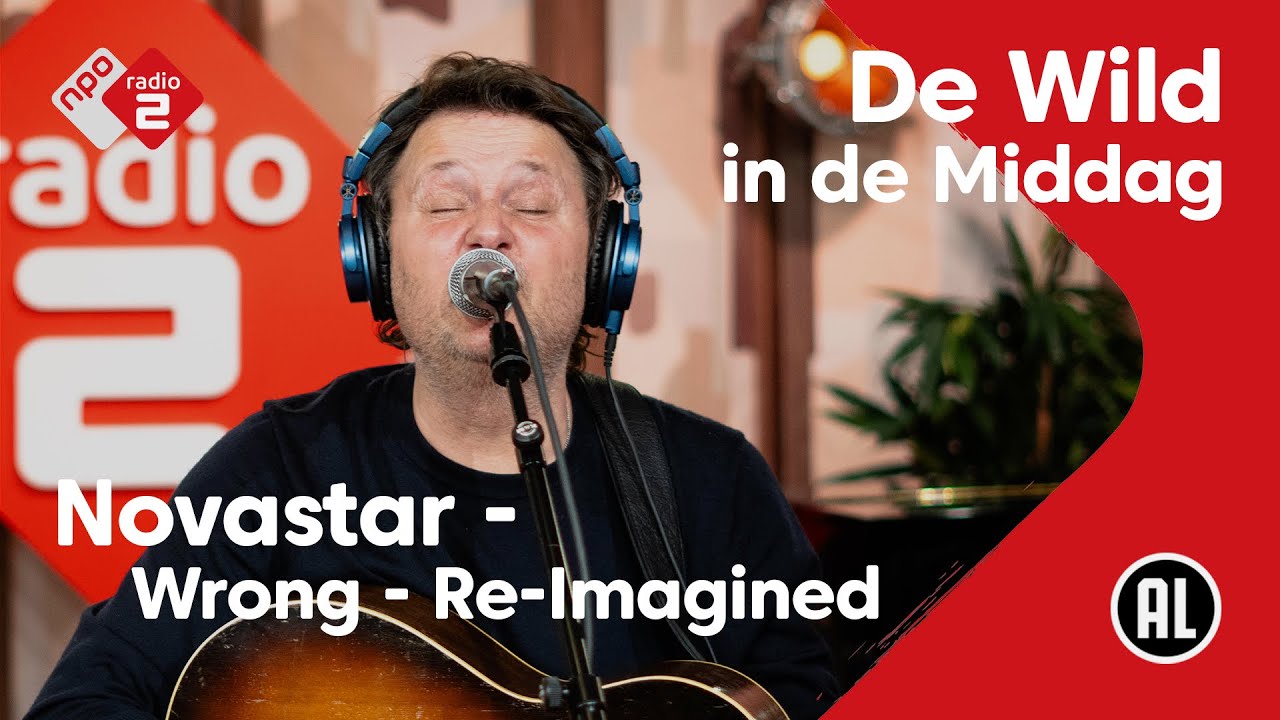 Novastar live met Wrong Re-imagined | NPO Radio 2