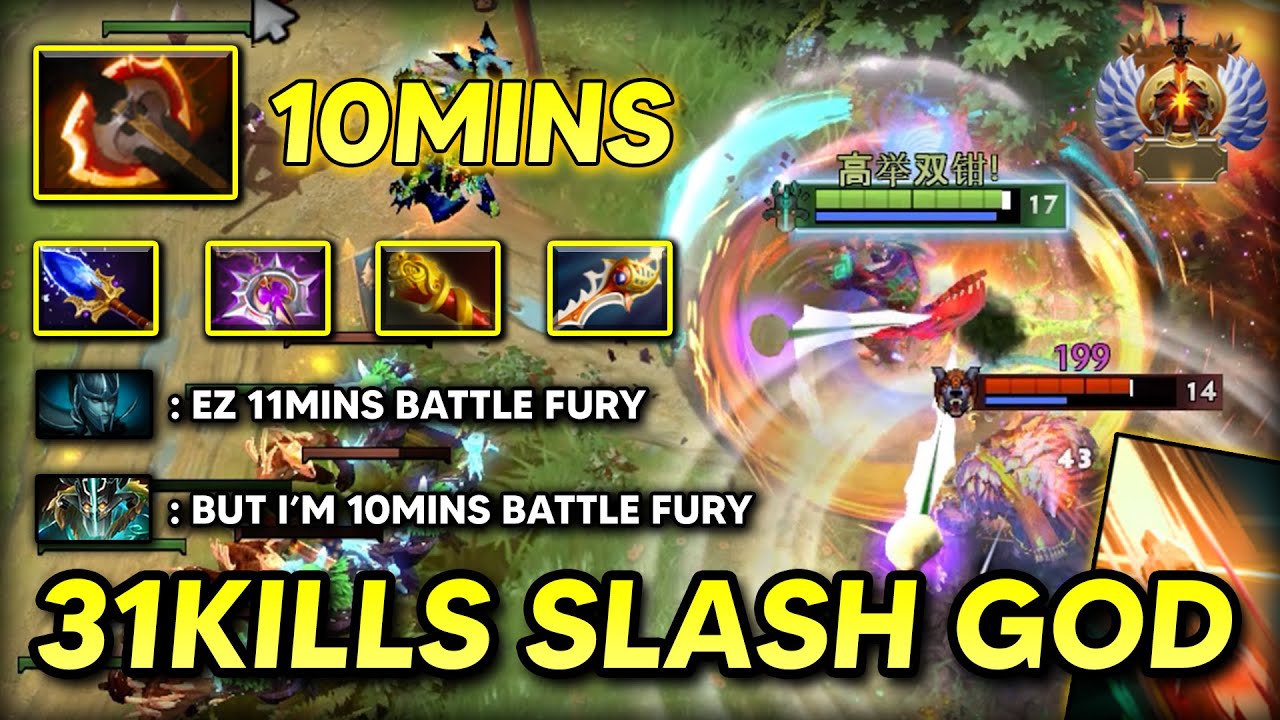 EPIC 31KILLS SLASH GOD Juggernaut 10Mins Battle Fury & Divine Rapier Build Vs. 11Mins BF PA | DOTA 2