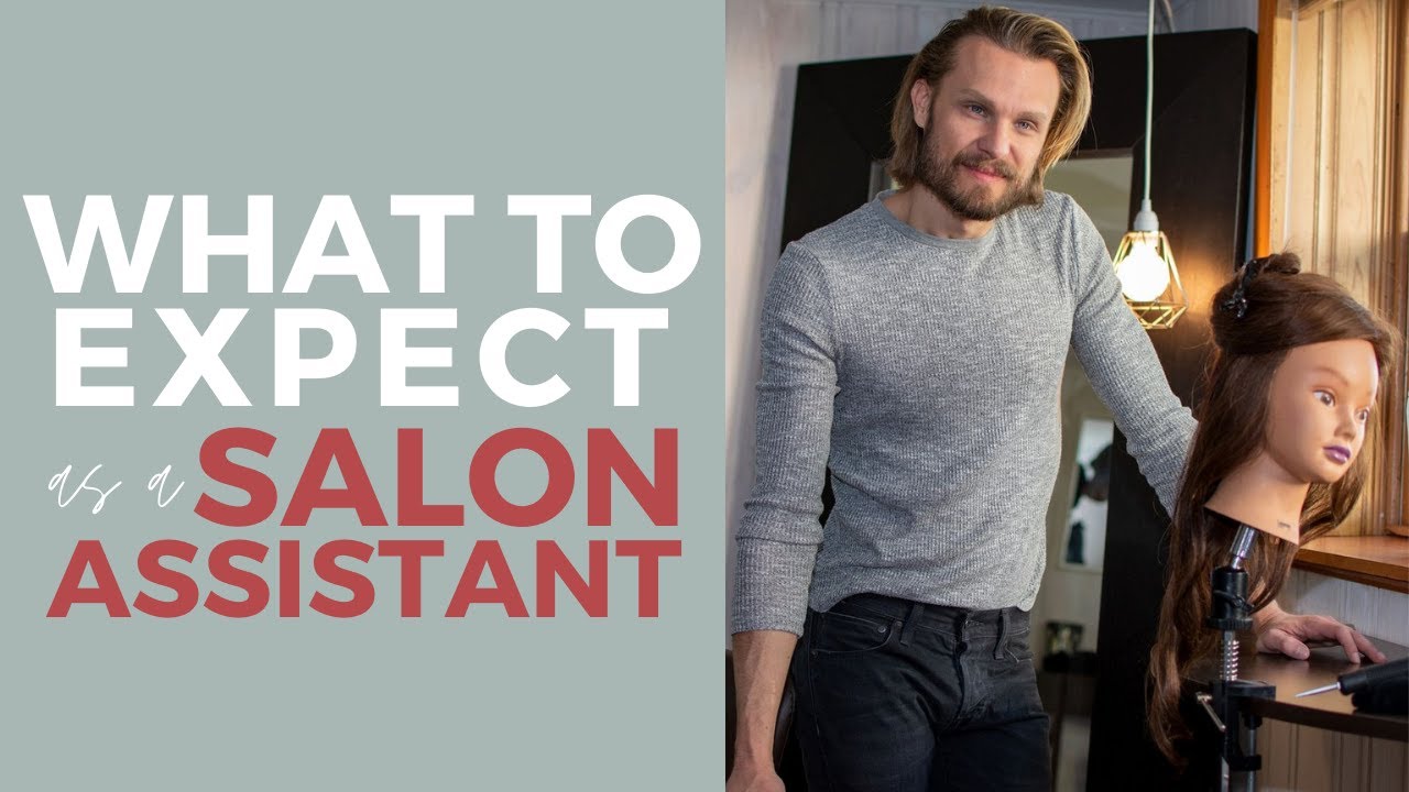 What to Expect as a Salon Assistant
