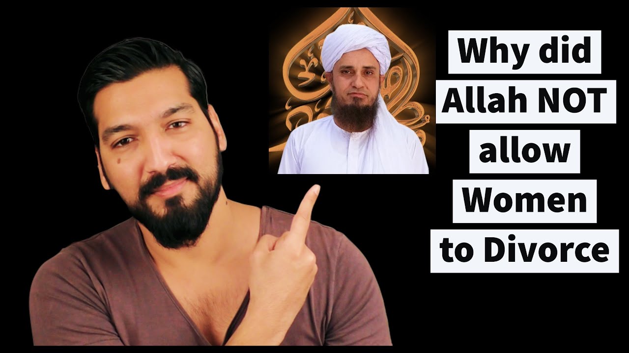 Why women are NOT Allowed to Divorce?