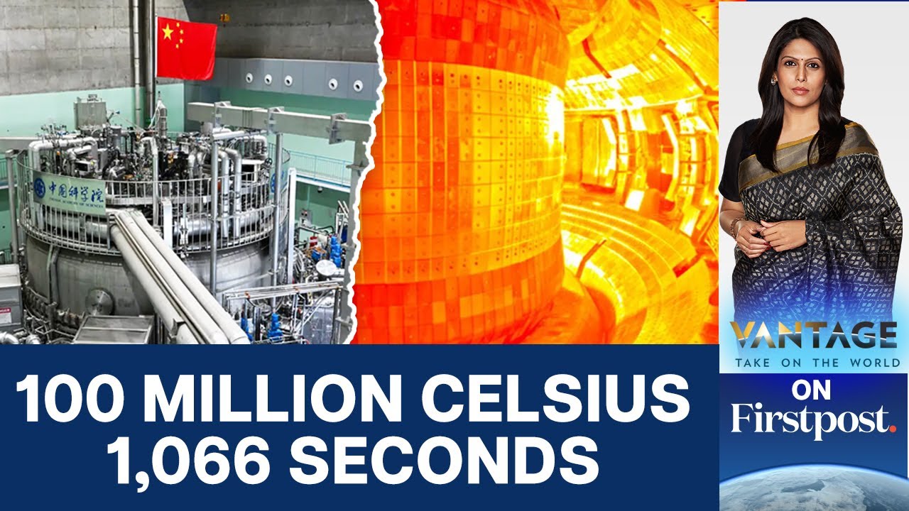 China’s Artificial Sun Creates Nuclear Fusion World Record | Vantage with Palki Sharma | N18G
